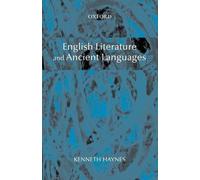 Kenneth Haynes English Literature and Ancient Languages (Poche)