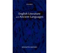 Kenneth Haynes English Literature and Ancient Languages (Poche)