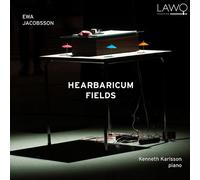 Kenneth Karlsson, Ewa Jacobsson – Hearbaricum Fields – CD – Importé – Lawo