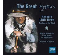 Kenneth Little Hawk - Mystery: Native American Flute Music for Meditation-Prayers