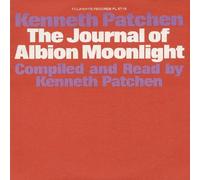 Kenneth Patchen - The Journal of Albion Moonlight