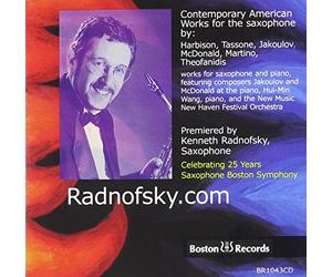 Kenneth Radnofsky - Celebrating 25 Years Saxophone
