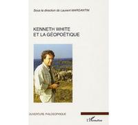 Kenneth White et la géopoétique