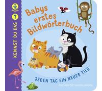 Kennst du das? Babys erstes Bildwörterbuch. Jeden Tag ein neues Tier: ab 12 Monaten | Pappbilderbuch mit lustigen Tier-Reimen für Kinder ab 12 Monaten
