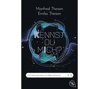 Kennst du mich? Spannender Coming-of-Age-Roman über den Einfluss von KI und die Bedeutung echter Freundschaft - Manfred Theisen - cbt - ebook (ePub) - Livre