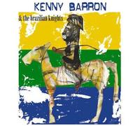 Kenny Barron And The Brazilian Knights