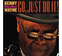 Kenny Blues Boss Wayne - Go,Just Do It [Cd]