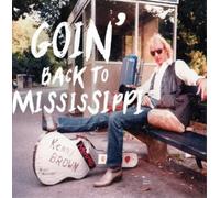 KENNY BROWN - Goin39 Back to Mississippi [Import]