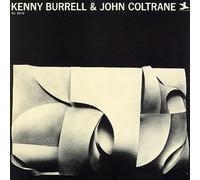 Kenny Burrell & John Coltrane [Reissue] by Kenny Burrel & John Coltrane NEUF