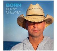 Kenny Chesney - Born [Compact Discs]