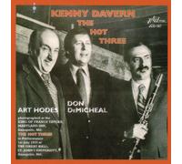 Kenny Davern - The Hot Three