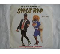 Kenny Everett - KENNY EVERETT Snot Rap UK 7" 45