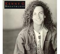 Kenny G - Breathless [Import]
