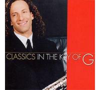 Kenny G Classics In The Key Of G (CD) Album