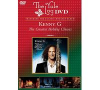 Kenny G - Greatest Holiday/Yule Log