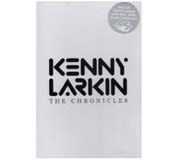 Kenny Larkin - The Chronicles Ltd