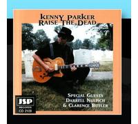 Kenny Parker - Raise The Dead