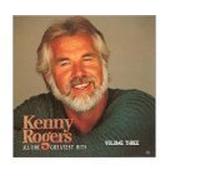 Kenny Rogers All-Time Greatest Hits Volume Three [IMPORT]