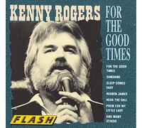 Kenny Rogers - for The Good Times (Compilation, 15 Tracks) [Import]