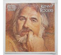 Kenny Rogers - Love Will Turn You Around [LP]