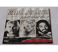 Kenny Rogers with Kim Carnes and James Ingram; What About Me? / The Rest of Last Night; 7" 45 RPM Vinyl Record - Original Full-Color Picture Sleeve PB-13899