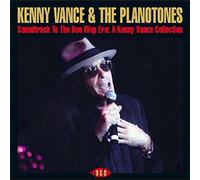 Kenny Vance & The Planot – Soundtrack to the Doo Wop – Import (Ace)