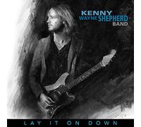 Kenny Wayne Shepherd - Lay It on Down - Édition Limitée