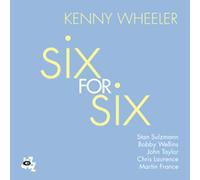 Wheeler, Kenny - for Six [Import]