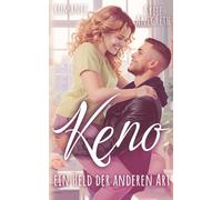 Keno: Ein Held der anderen Art