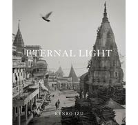 Kenro Izu Eternal Light