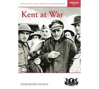 Kent At War [DVD]