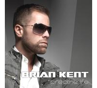 Kent, Brian - Breathe Life