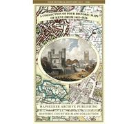 Kent County 1611 - 1836 - Fold Up Map That Features A Collection Of Four Historic Maps, John Speed's County Map 1611, Johan Blaeu's County Map Of 1648, Thomas Moules County Map Of 1836 And A Plan Of C
