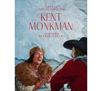 Kent Monkman: Officer and Laughing Girl / Officier Et La Fille Qui Rit