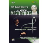 Kent Nagano conducts Classical masterpieces-Ludwig Van Beethoven [Import]