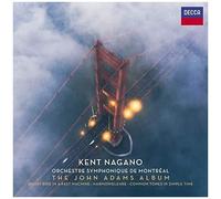 Kent Nagano & Orchestre symphonique de Montréal – The John Adams Album – CD