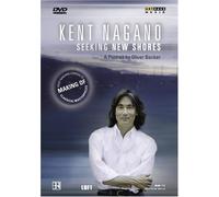 Kent Nagano: Seeking New Shores