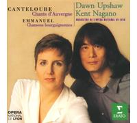 Kent Nagano - Songs of Auvergne Volume 2