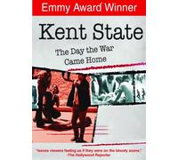 Kent State: The Day the War Came Home