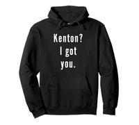 Kenton? Je t’AI EU. Sweat à Capuche