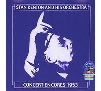 Kenton, Stan - Concert Encores 1953