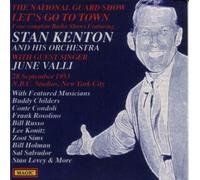 Kenton, Stan & June Valli - Let S Go to Town