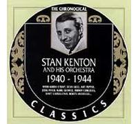 Kenton, Stan Orch. - Stan Kenton (1940-1944)