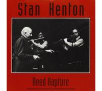 Kenton Stan - Reed Rapture