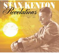 Kenton, Stan - Revelations: Repertoire Rarities 1940-1978