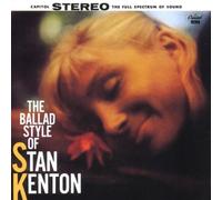 Kenton, Stan - The Ballad Style Of Stan Kenton