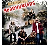 The Kentucky Headhunters - Dixie Lullabies