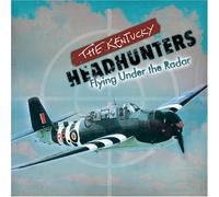Kentucky Headhunters - Flying Under The Radar