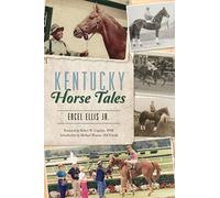 Kentucky Horse Tales