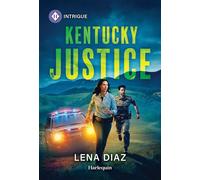 Kentucky Justice - Lena Diaz - Harlequin Intrigue - ebook (ePub) - Livre